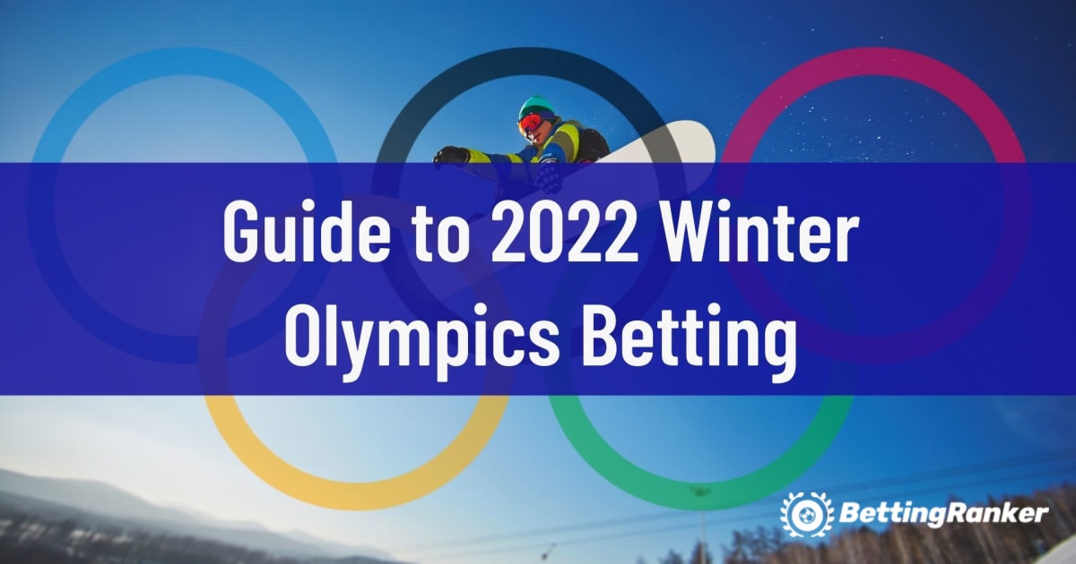 2022. gada ziemas olimpisko spēļu derību ceļvedis